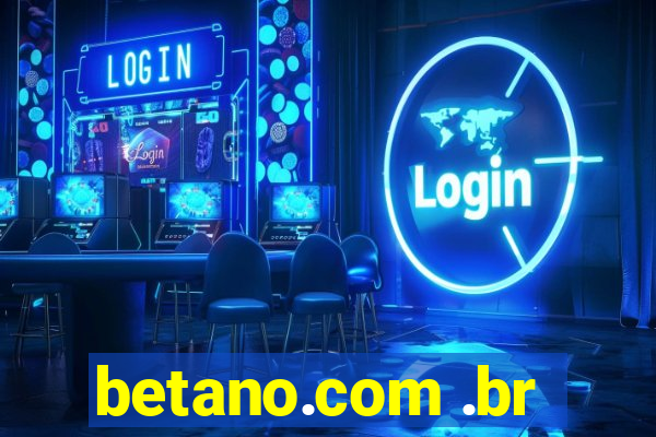 betano.com .br