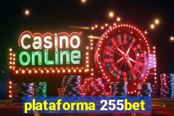 plataforma 255bet