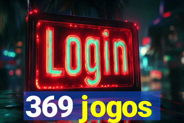 369 jogos