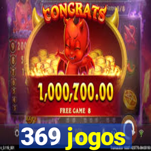 369 jogos