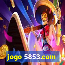 jogo 5853.com