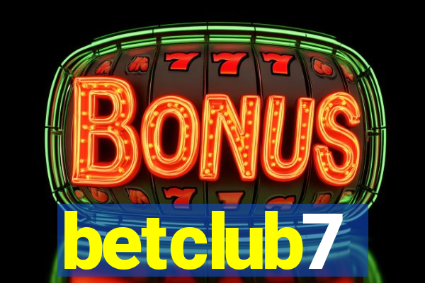 betclub7