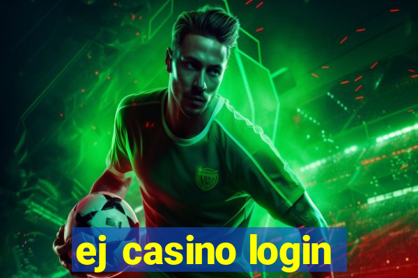 ej casino login