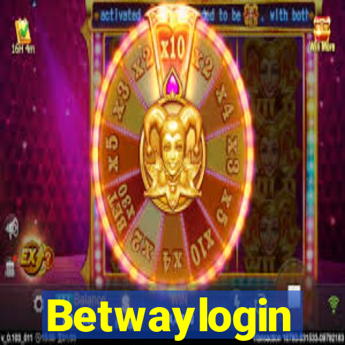 Betwaylogin