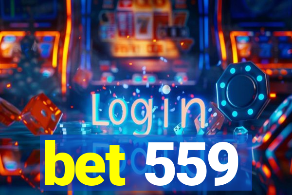 bet 559