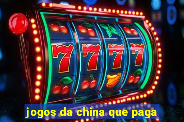 jogos da china que paga