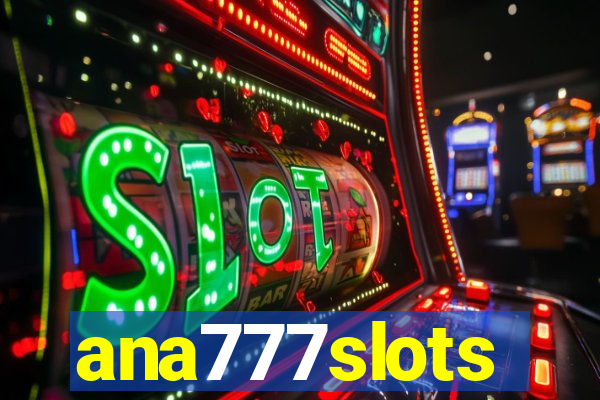 ana777slots