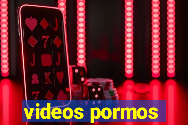 videos pormos