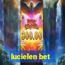 lucielen bet