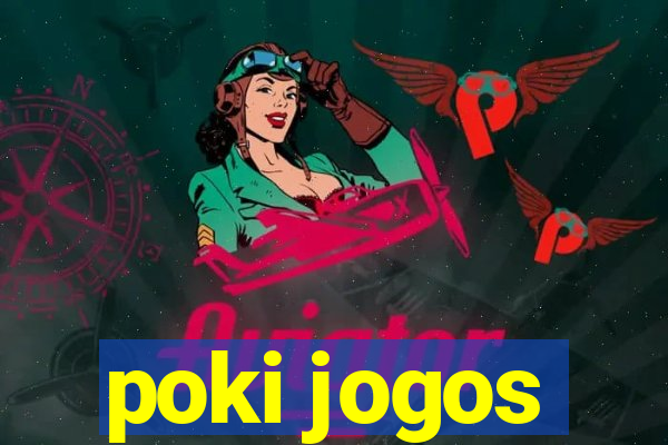 poki jogos