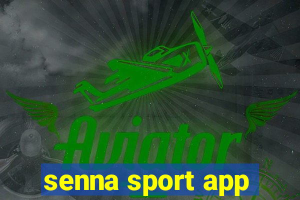 senna sport app