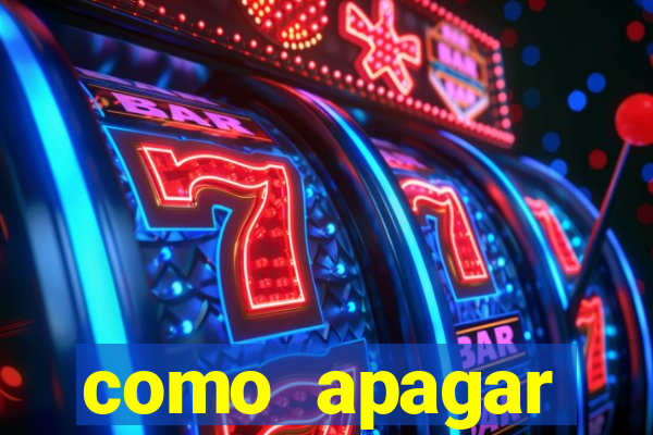 como apagar historico da bet365