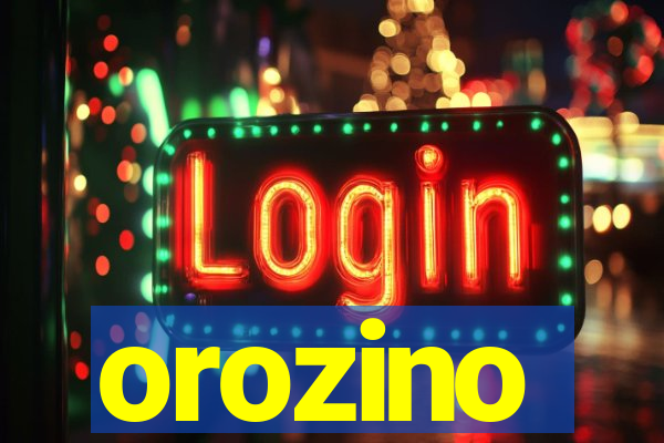 orozino