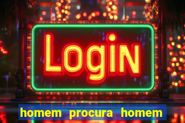 homem procura homem em sp