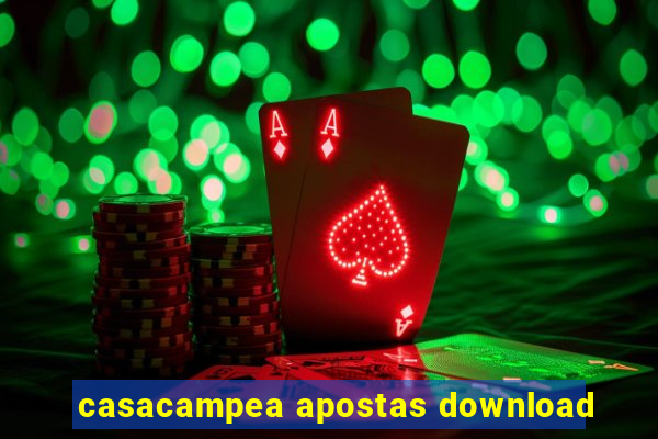 casacampea apostas download