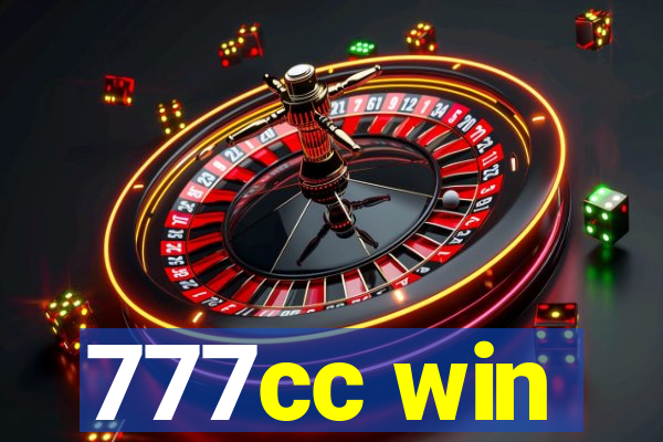 777cc win