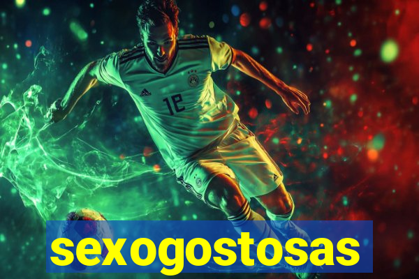 sexogostosas