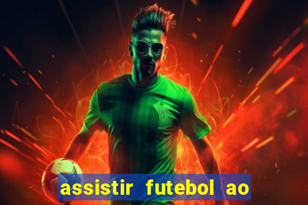 assistir futebol ao vivo futemax real madrid