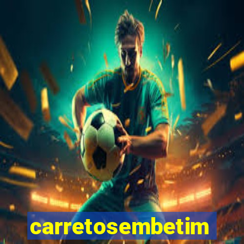 carretosembetim