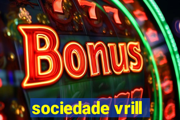 sociedade vrill