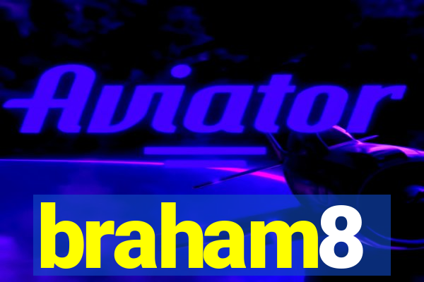 braham8