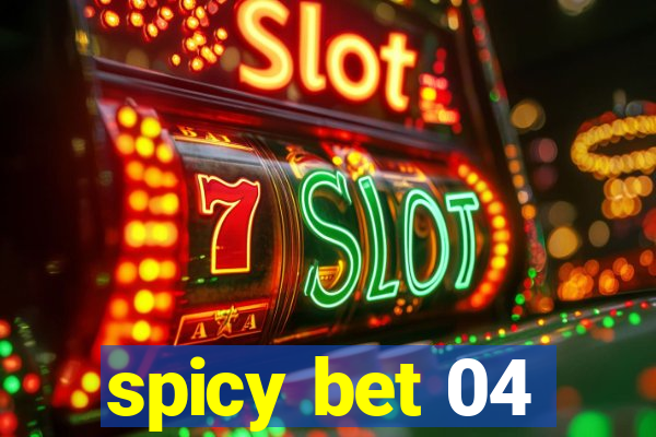 spicy bet 04