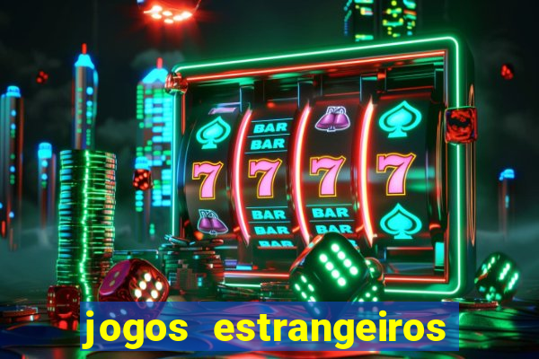 jogos estrangeiros para ganhar dinheiro