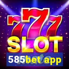 585bet app