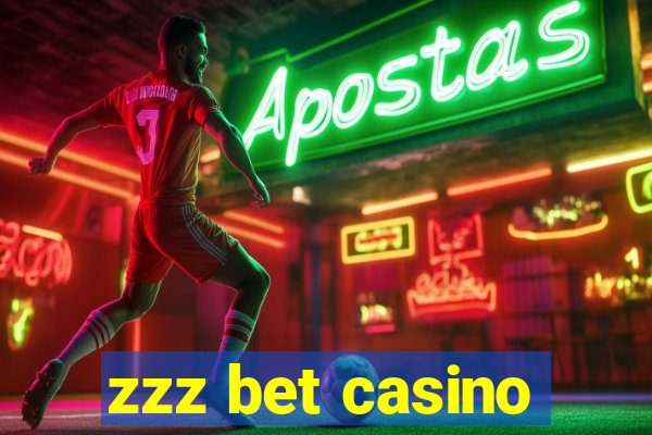 zzz bet casino