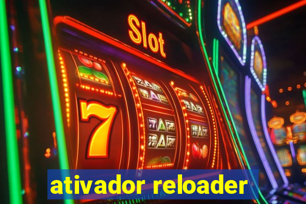 ativador reloader