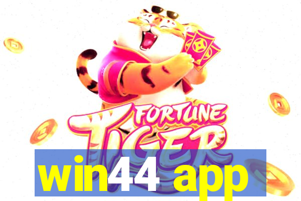 win44 app