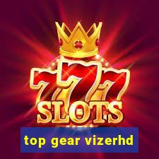 top gear vizerhd