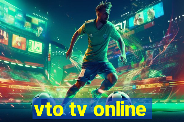 vto tv online