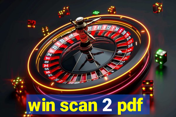 win scan 2 pdf