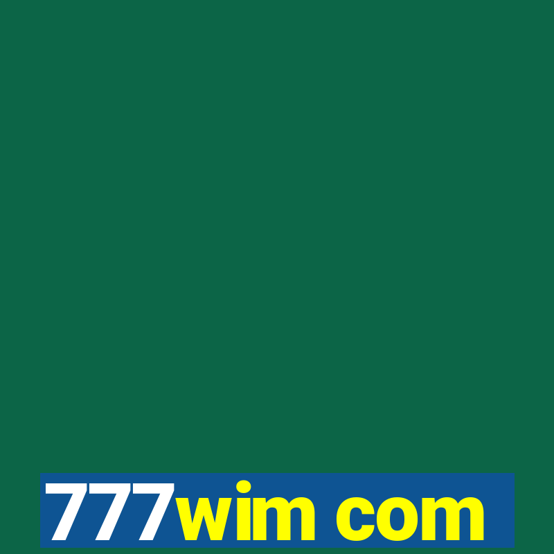 777wim com