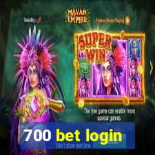 700 bet login