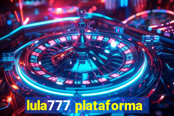 lula777 plataforma