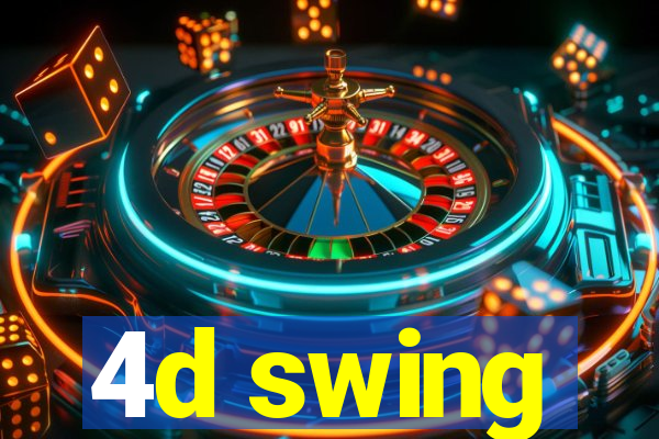 4d swing