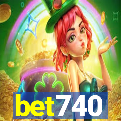 bet740