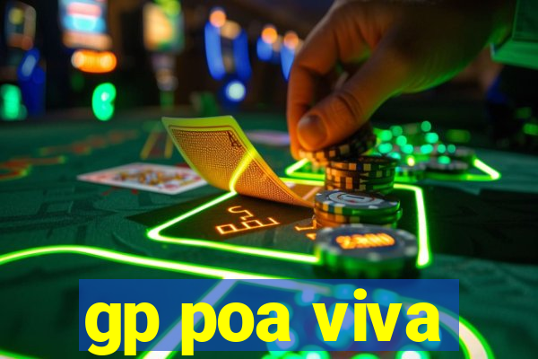 gp poa viva