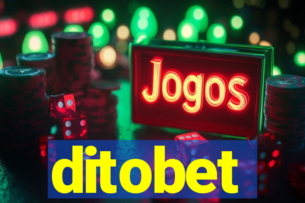 ditobet