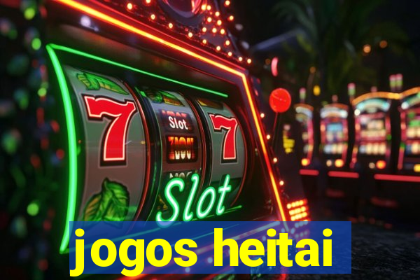 jogos heitai