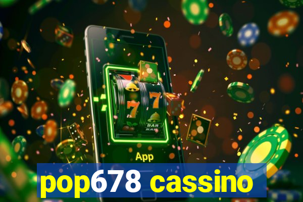 pop678 cassino