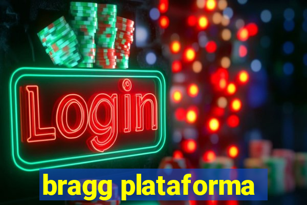 bragg plataforma