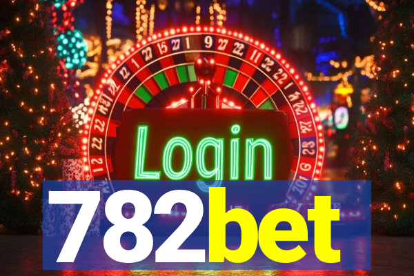 782bet