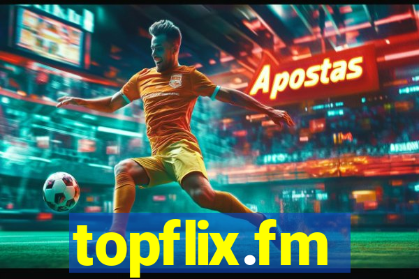 topflix.fm