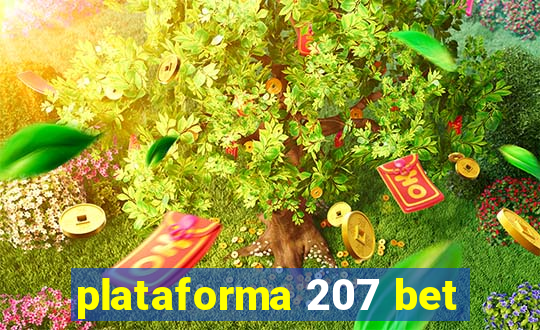 plataforma 207 bet