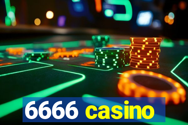 6666 casino