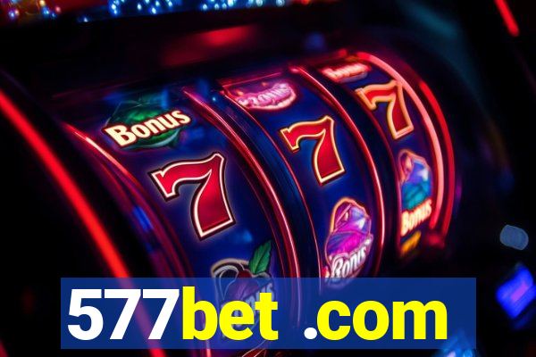 577bet .com