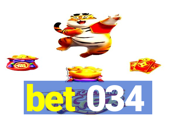 bet 034